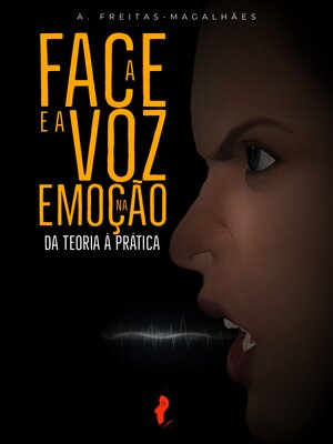 cover image of A Face e a Voz na Emoção